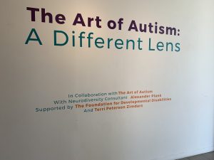 The Art of Autism sign at the Oceanside Museum of Art
